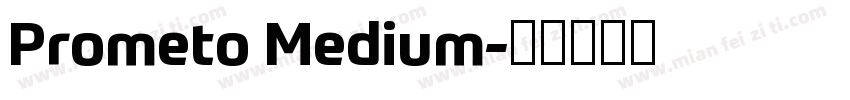Prometo Medium字体转换